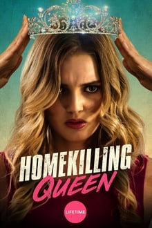 Watch Movies Homekilling Queen (2019) Full Free Online