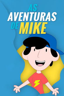 As Aventuras de Mike poster