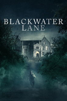 Blackwater Lane poster