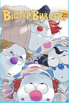 BIGTOP BURGER poster