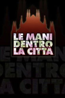 Le mani dentro la città poster