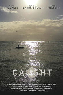 Caught poster
