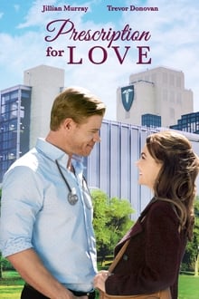 Watch Movies Prescription for Love (2020) Full Free Online