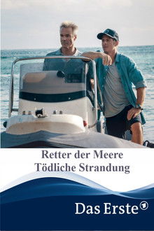 Retter der Meere - Tödliche Strandung poster