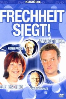 Frechheit siegt poster
