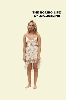 The Boring Life of Jacqueline poster