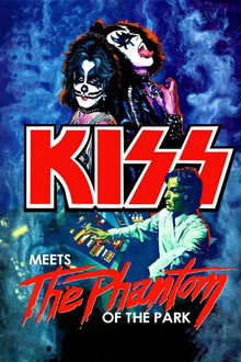 KISS Meets the Phantom of the Park poster