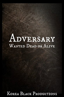 Adversary: Wanted Dead or Alive poster
