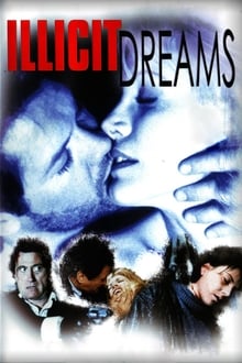 Watch Movies Illicit Dreams (1994) Full Free Online