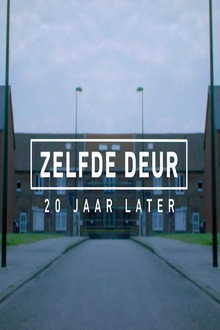 Zelfde deur, 20 jaar later poster