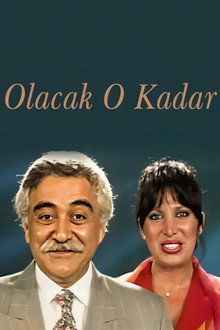 Olacak O Kadar poster