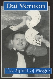 Dai Vernon: The Spirit of Magic poster