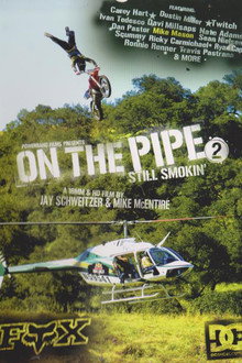 On the Pipe 2: Still Smokin' poster