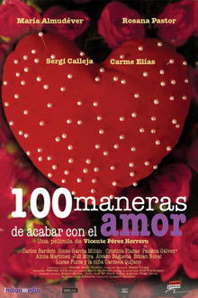 100 maneras de acabar con el amor poster