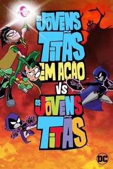 Os Jovens Titãs em Ação! Vs. Os Jovens Titãs