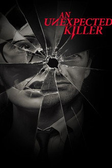An Unexpected Killer poster
