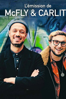 L'Émission de McFly & Carlito poster