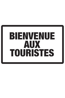 Bienvenue aux touristes poster