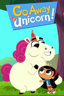 Go Away, Unicorn! poster