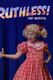 Ruthless! The Musical poster