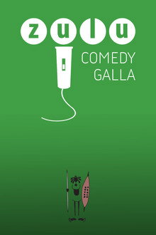ZULU Comedy Galla poster