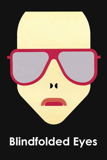 Blindfolded Eyes poster