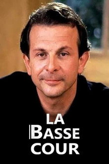 La Basse-cour poster