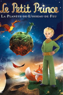 Le petit prince 2, La planète de l'oiseau de feu poster