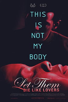 Let Them Die Like Lovers poster