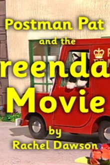 Postman Pat and the Greendale Movie