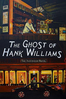 The Ghost of Hank Williams poster