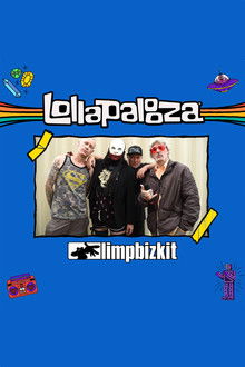 Limp Bizkit - Live at Lollapalooza 2021 poster