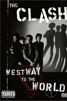 The Clash: Westway To The World poster
