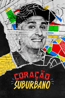 Coração Suburbano poster