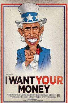 I Want Your Money poster