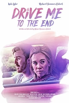 Watch Movies Drive Me to the End (2020) Full Free Online