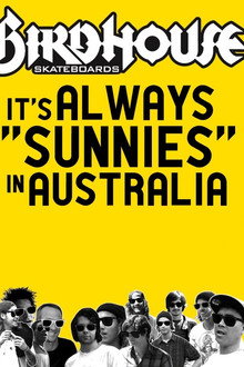 It's Always Sunnies In Australia poster