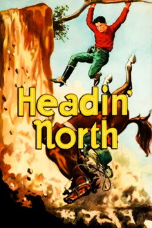 Headin' North poster