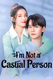 I’m Not a Casual Person poster