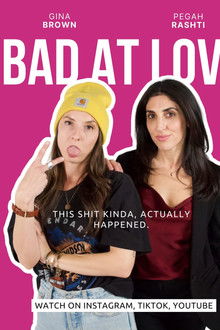 Bad at Love poster