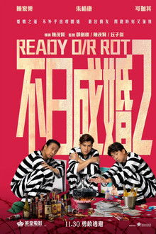 Ready O/R Rot poster