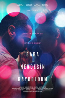 Baba Nerdesin Kayboldum poster