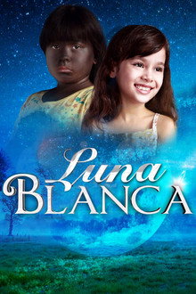 Luna Blanca poster