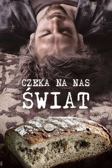 The World Is Waiting for Us poster