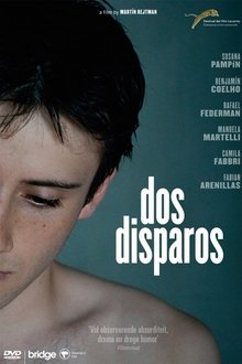 Dos disparos (2014)