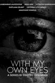 With My Own Eyes poster