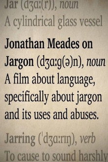 Jonathan Meades on Jargon poster