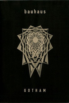 Bauhaus: Gotham poster
