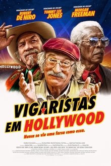 Vigaristas em Hollywood