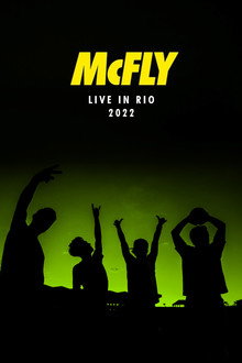 McFly: Live in Rio 2022 poster